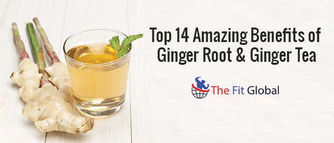top-14-amazing-benefits-of-ginger-root-and-ginger-tea