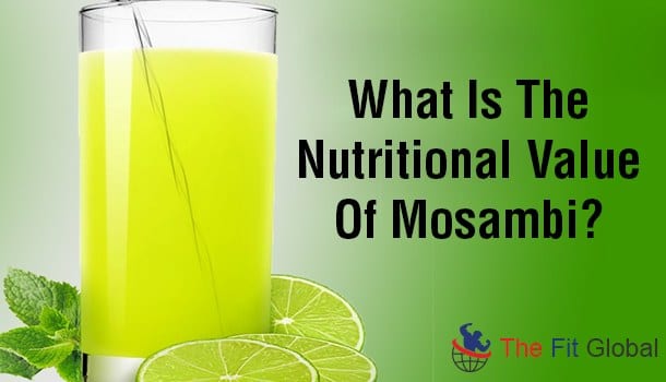 What Is The Nutritional Value Of Mosambi