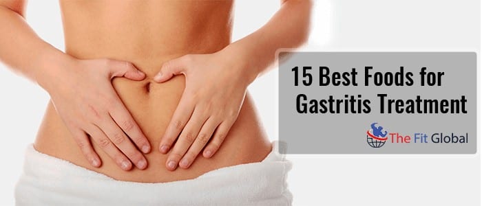 15 Best Foods for Gastritis Treatment - Natural Remedies