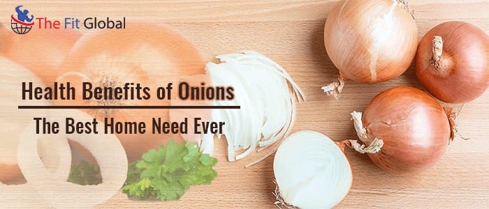 Health benefits of onions - The Best Home Need Ever