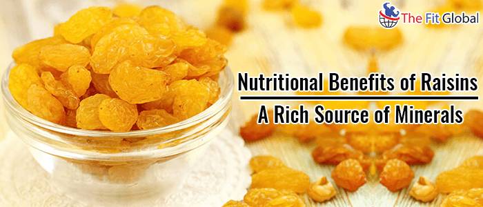 Nutritional Benefits of Raisins A Rich Source of Minerals