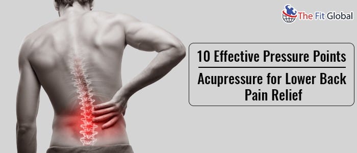 Acupressure for Lower Back Pain