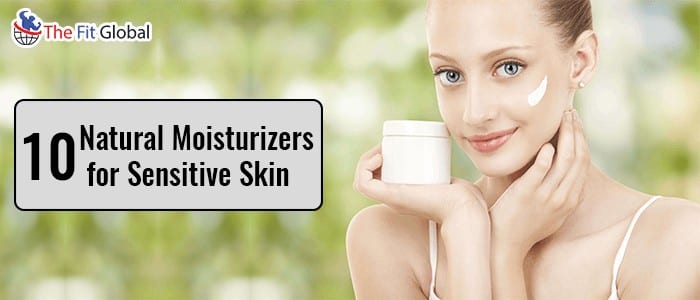 Moisturizers for Sensitive Skin