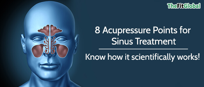 Acupressure Points for Sinus Treatment