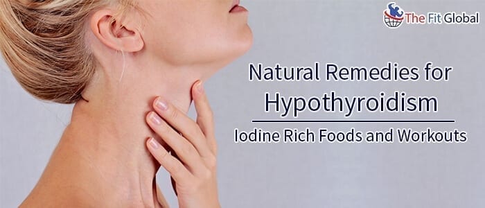 Natural remedies for hypothyroidism
