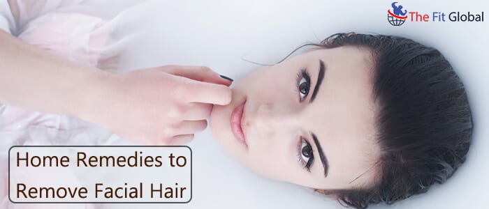 Home remedies to remove facial hair