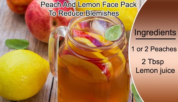 Peach And Lemon Face Pack To Reduce Blemishes