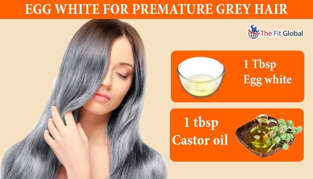 Egg White for Premature Grey Hair