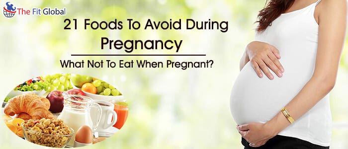 Foods to avoid during pregnancy
