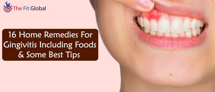 Home remedies for gingivitis