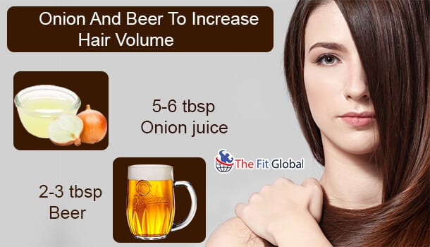Onion And Beer To Increase Hair Volume