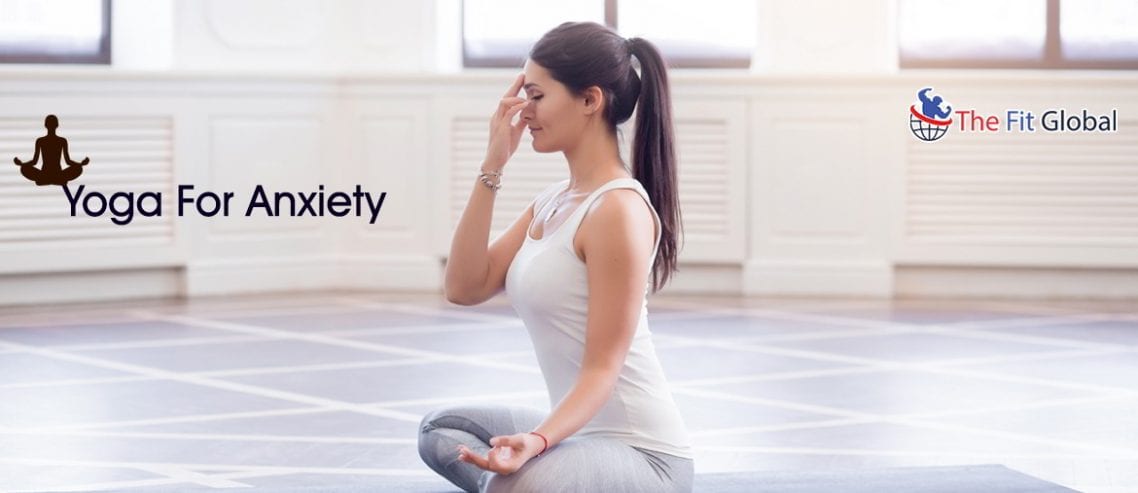 Best Yoga poses for anxiety