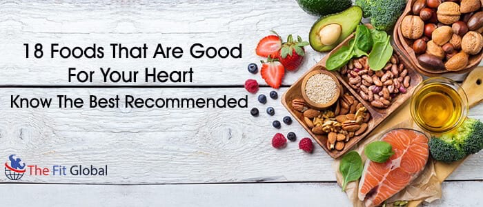 Foods that are good for your heart