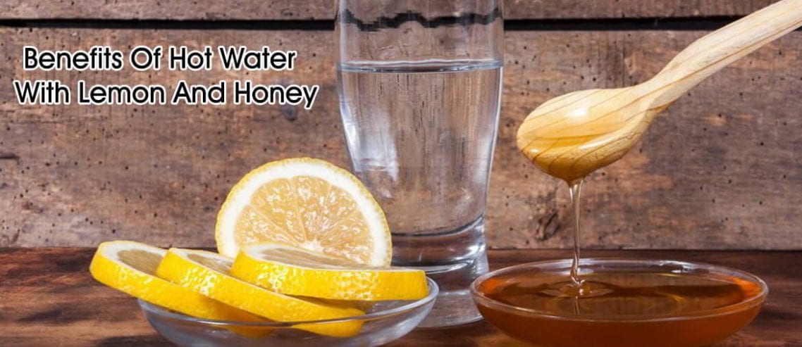 benefits of hot water with lemon and honey