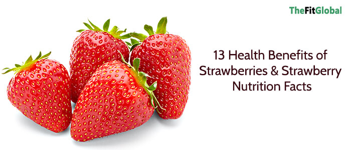 13 Health Benefits of Strawberries &amp; Strawberry Nutrition Facts