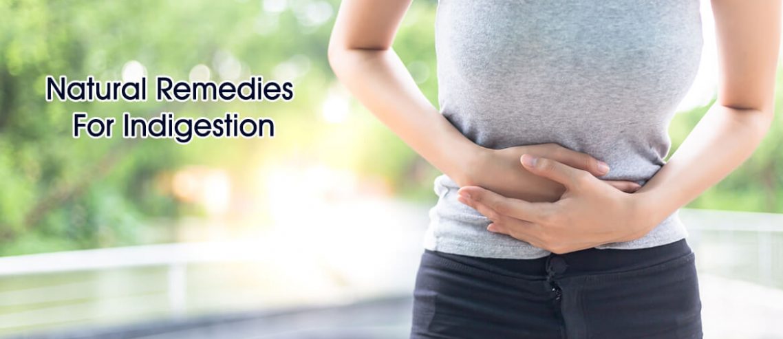 Natural Remedies For Indigestion